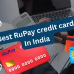 Best RuPay credit card in india 2026 के 7 सबसे बेहतरीन RuPay क्रेडिट कार्ड: UPI से पेमेंट पर पाएं 5% कैशबैक और फ्री लाउंज एक्सेस!