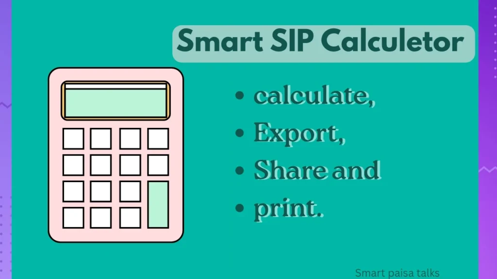 Smart sip calculator fitcher
