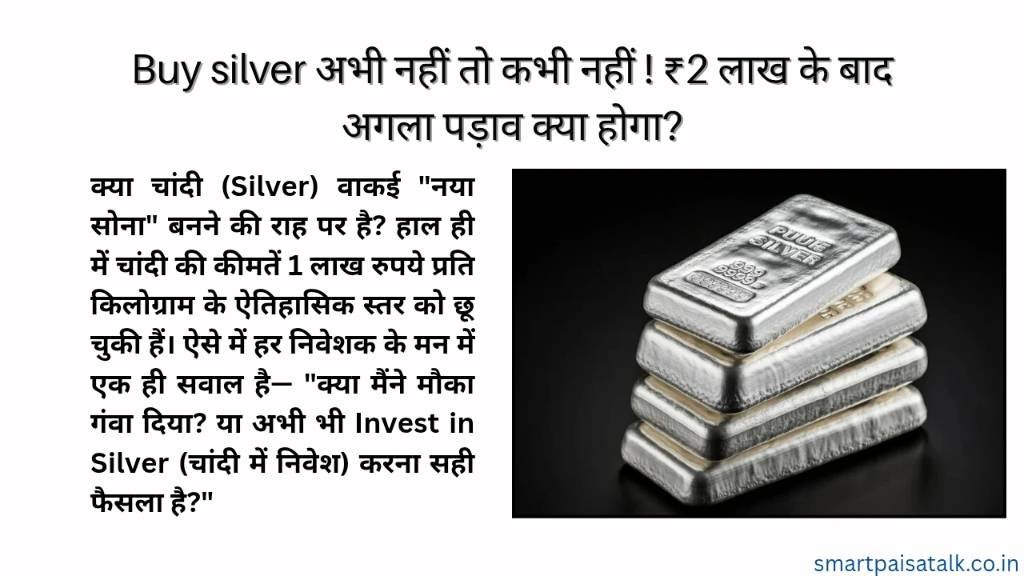 Buy silver, invest in silver etf